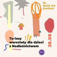Festiwal Multi.ART z leśnikiem!
